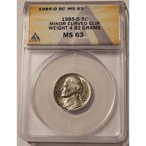 1985 D Jefferson Nickel Error Minor Curved Clip MS63 ANACS